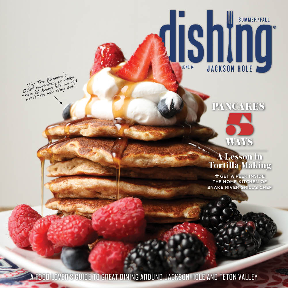 Dishing Jackson Hole Issue 14